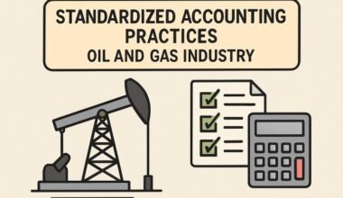 how standardized accounting practices influence oil and gas projects
